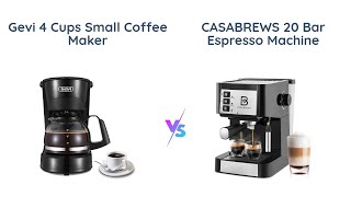 Gevi Small Coffee Maker vs CASABREWS Espresso Machine [upl. by Marian359]