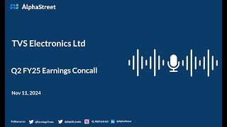 TVS Electronics Ltd Q2 FY202425 Earnings Conference Call [upl. by Ozzy205]