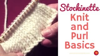 Knit and Purl  Basic Knit Stockinette Stitch Pattern [upl. by Marih]