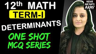 CBSE 12th BOARDS TERM 1 DETERMINANTS ONE SHOT  MCQ Series  MOST EXPECTED QUES NCERT  EXEMPLAR [upl. by Ainod610]