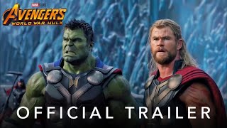 Marvel Studios Avengers World War Hulk  Official Trailer [upl. by Keldon]