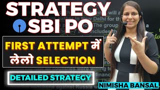 SBI PO 2023 Best Strategy  Detailed Strategy  How to Prepare for SBI PO 2023  Nimisha Bansal [upl. by Karon854]