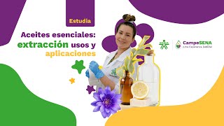 Curso Aceites Esenciales Extracción Usos y Aplicaciones [upl. by Scotney927]