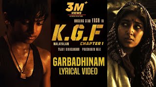 Garbadhinam Song with Lyrics  KGF Malayalam Movie  Yash  Prashanth Neel  Hombale Filmskgf Songs [upl. by Atirys]