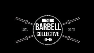 Barbell Collective Final October 26th 22024 [upl. by Sayette]