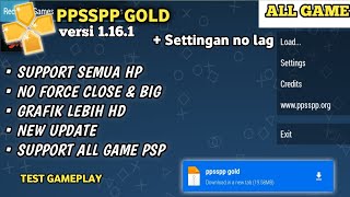 EMULATOR PPSSPP GOLD VERSI 1161 TERBARU  SETTINGAN TERBAIK NO LAG  SUPPORT SEMUA HP [upl. by Arv]