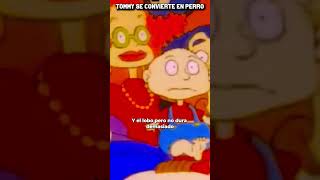 quotTOMMY se CONVIERTE en PERROquot rugrats nickelodeon resumen [upl. by Ignacio]