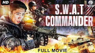 SWAT COMMANDER  Full Hollywood Action Movie  English Movie  Nickolas Raymond  Free Movies [upl. by Nylednarb325]