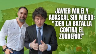 Javier Milei arrasa en el VIVA22 de VOX quot¡No tengan miedo den la batalla contra el zurderíoquot [upl. by Infeld]