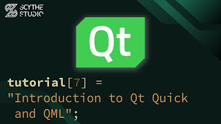 Qt Quick Application Development Basics Learning QML  Qt QML Tutorial 7  Scythe Studio [upl. by Bolling701]