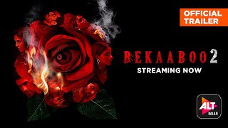 Bekaaboo Season 2  Trailer 2  Starring Subha Rajput  Streaming Now  ALTBalaji [upl. by Clim]