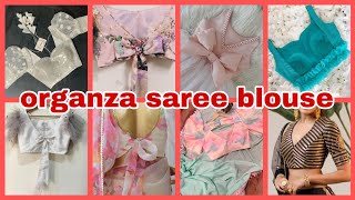 organza saree blouse designs latest blouse design organza design organzablouse [upl. by Laforge]