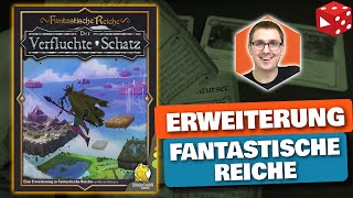 Fantastische Reiche Der verfluchte Schatz  Rezension zur 1 Erweiterung [upl. by Abigael]