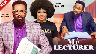 MR LECTURER  Frederick Leonard Sarian Martin  2024 Latest Full Nigerian Love Movie [upl. by Weil599]