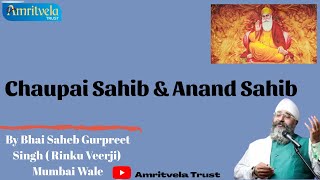 Chaupai Sahib And Anand Sahib By Gurpreet Singh  Rinku Veerji  Mumbai Wale [upl. by Pegeen]