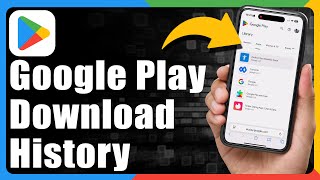 How To See Download History In Google Play Store [upl. by Llenol968]