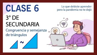 🔴 Clase 6  Curso 3° Secundaria ✅ Congruencia y semejanza de Triángulos [upl. by Karilla]