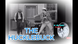 A Little About The 1949 Dance Craze Hit quotThe Hucklebuckquot [upl. by Melinde649]