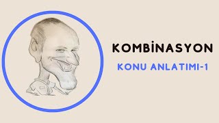 KOMBİNASYON KONU ANLATIM 1 [upl. by Mordy]