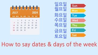 How to say dates amp days of the week [upl. by Egroj]