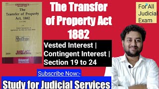 Vested Interest  Contingent Interest  Section 19 to 24 of Transfer of Property Act 1882 [upl. by Grady871]