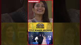 Bigg Boss Title Winner Archana 🔥 போடுற வெடிய 🥺 கண்கலங்கிய Archana Family [upl. by Batha275]