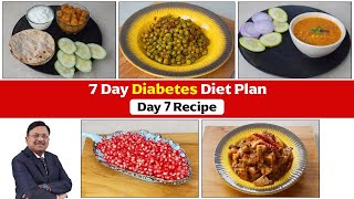 7 Day Diabetes Diet Plan day7 Recipe  Foods to Control Diabetes  SAAOL Zero Oil Cooking [upl. by Dorinda]