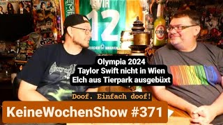 KeineWochenShow 371  Doof Einfach doof [upl. by Anaitat]