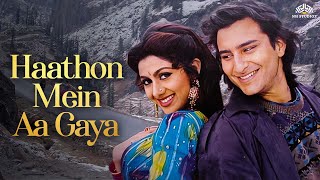 Haathon Mein Aa Gaya Jo Kal  Full Video Song  Saif Ali Khan Shilpa Shetty  Kumar Sanu Song [upl. by Ariel]