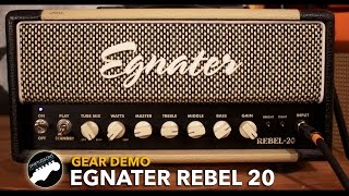 Egnater Rebel 20  Guitar Amplifier Demo [upl. by Aliekat409]