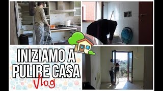 INIZIAMO A PULIRE CASA NUOVA  Vlog [upl. by Prissy]