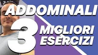 Esercizi Addominali Scolpiti i 3 Migliori [upl. by Mowbray]