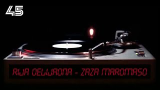 RIJA OELIJAONA  Zaza maromaso 45 Tours [upl. by Sussna]