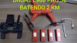 DRONE L900 PRO SE VÔO DE 2 KM TRANQUILO MELHOR DRONE SEMI PROFISSIONAL [upl. by Wilber539]