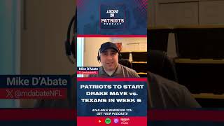 MAYE DAY New England Patriots to Start Drake Maye at QB for Week 6 Game vs Houston Texans [upl. by Naujaj]