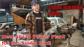 461ci Pontiac Engine Teardown for the 1975 quotSurfin Birdquot Firebird  Budget Bandit Ep 1 [upl. by Buckler153]