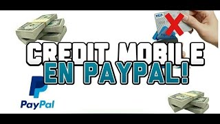 Comment avoir de largent sur Paypal avec son crédit mobile [upl. by Shir]