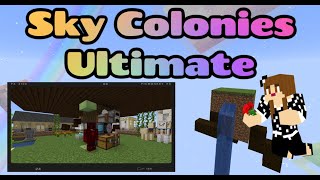 Quest Completion on Sky Colonies Ultimate [upl. by Yecac677]