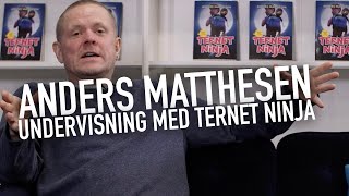 Anders Matthesen præsenterer Ternet Ninjaforløb til mellemtrinnet [upl. by Jacquet]