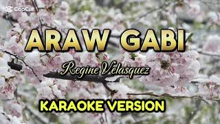 ARAW GABI by regine velasquez KARAOKE VERSION karaoke karaokewithlyrics arawgabi [upl. by Bullis]