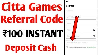 Citta games referral code  Citta games app referral code  citta app referral code [upl. by Honan65]