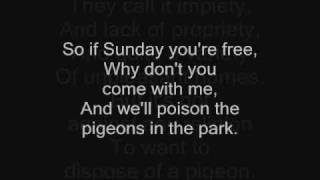 Tom Lehrer  Poisoning Pidgeons In The Park  with lyrics on screen [upl. by Bore]