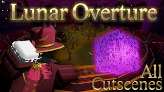 All Lunar Overture Storyline Cutscenes [upl. by Nodnelg]