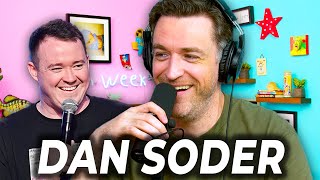 Dan Soder on Shane Gilliss New Special [upl. by Schnorr]