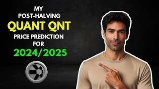 My QUANT QNT PostHalving PRICE PREDICTION for 20242025 [upl. by Naillimxam]