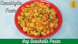 Yummy amp Delicious Conchiglie Pasta  Veg Seashells Pasta Recipe By ER [upl. by Woodhouse]