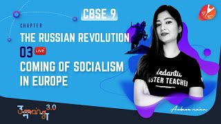 🇷🇺 The Russian Revolution L3  Coming of Socialism in Europe  CBSE Class 9 History Ch 2  Term 2 [upl. by Malory923]