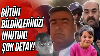 NARİN DAVASINA DAİR TÜM BİLDİKLERİNİZİ UNUTUN ASIL FAİL SALİMİN OĞLU MU [upl. by Enailil404]