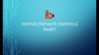 Netstat Network Statistics Nedir [upl. by Jermayne]