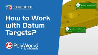 How to Work with Datum Targets in PolyWorks Inspector [upl. by Dorothee]